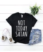 Toperth Not Today Satan T-Shirt