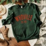 Toperth Christmas Whoville EST.1957 Sweatshirts – TOPERTH