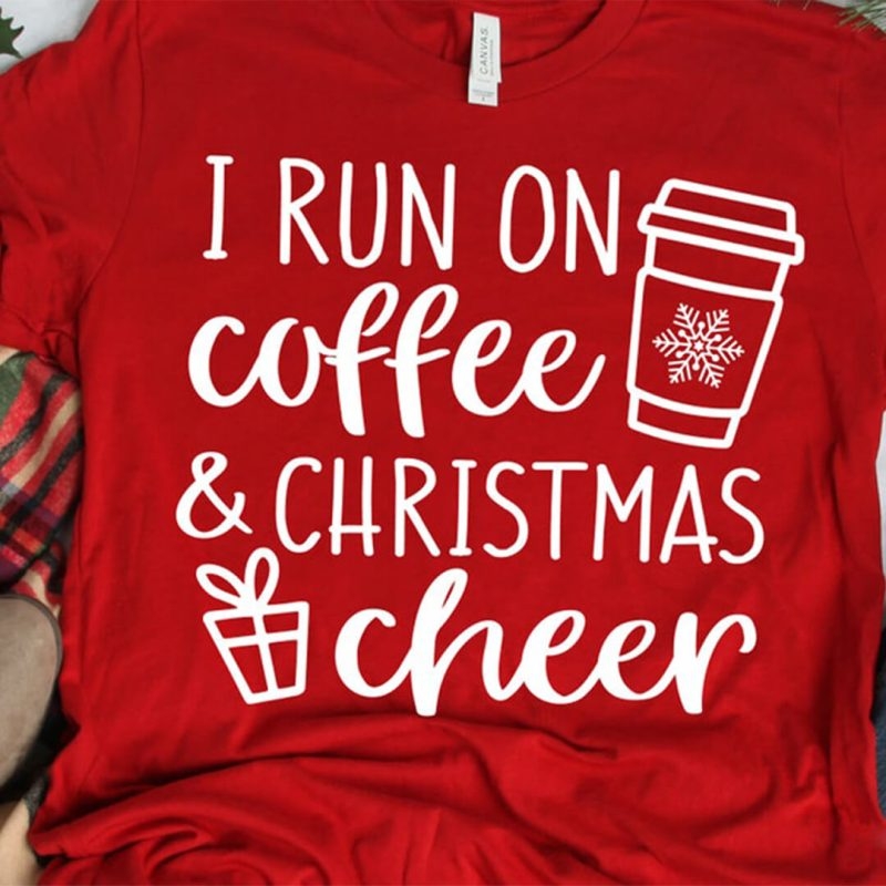 Toperth I Run on Coffee and Christmas Cheer T-Shirt – Toperth