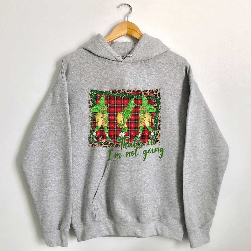Toperth Christmas That's it I'm not Going Hoodie – Toperth