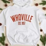 Toperth Christmas Whoville EST.1957 Hoodie – TOPERTH
