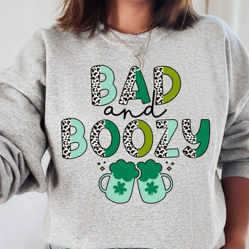 Toperth St.Patrick's Bad and Boozy Sweatshirt – Toperth