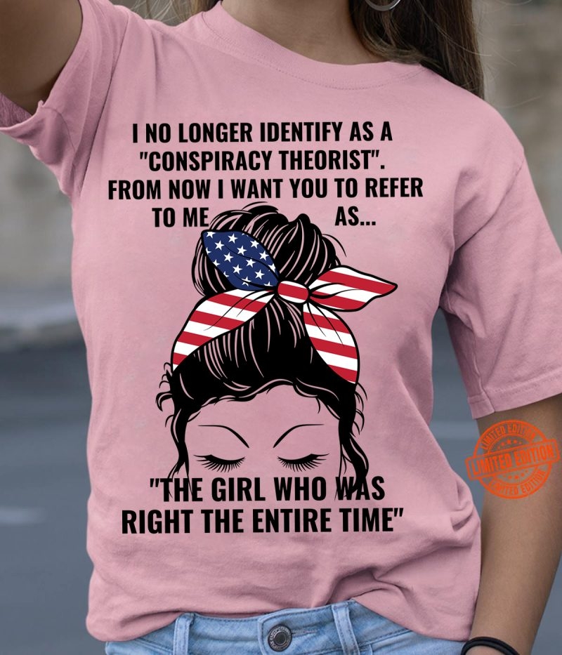 Toperth The Girl Who Was Right The Entire Time T-Shirt – Toperth