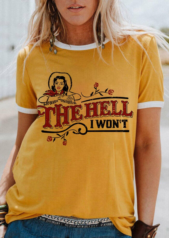 Toperth Retro The Hell I Won't T-Shirt – Toperth