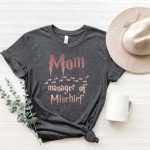 Toperth Mom Manager of Mischief T-Shirt – TOPERTH