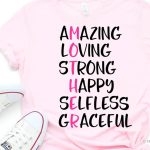 Toperth Mother Amazing, Loving, Strong, Happy, Selfless, Graceful T-Shirt – TOPERTH