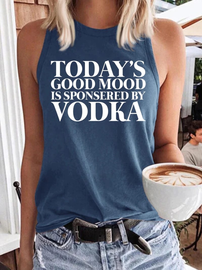 Toperth Today's Good Mood Is Sponsored By Vodka Tank Top – Toperth