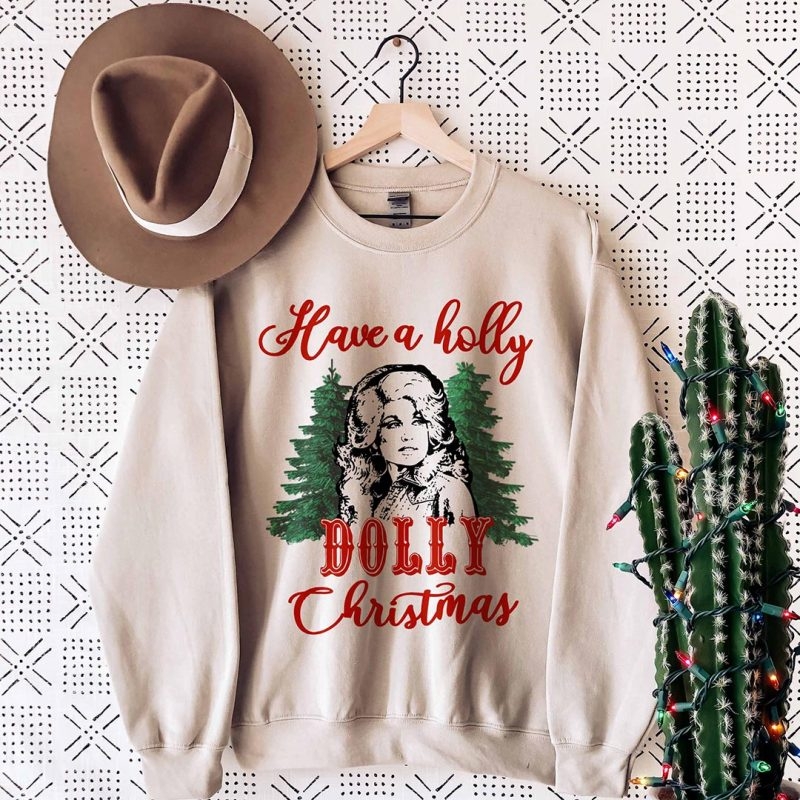 Toperth Have A Holly Dolly Christmas Sweatshirt – Toperth
