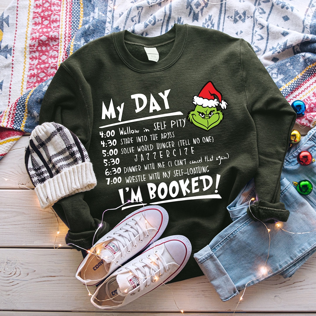 Toperth I'm Booked Funny Grinch Christmas Holiday Sweatshirt – Toperth